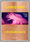 Christine at the Crossroads